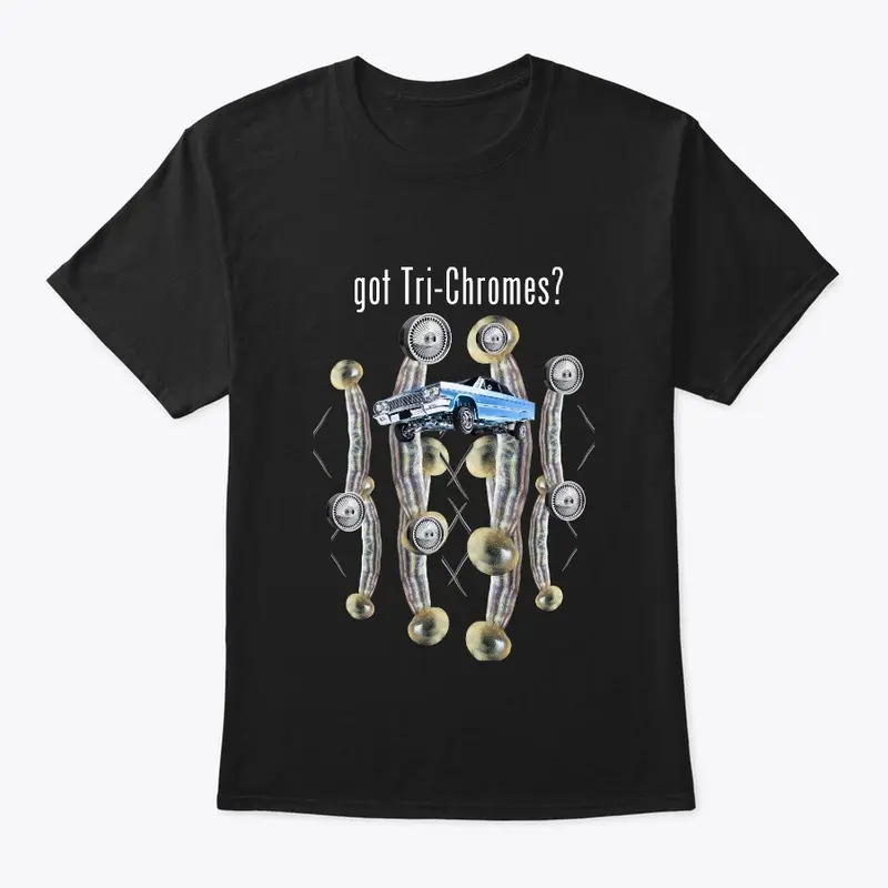 Got Tri-Chromes? Tee (Black)